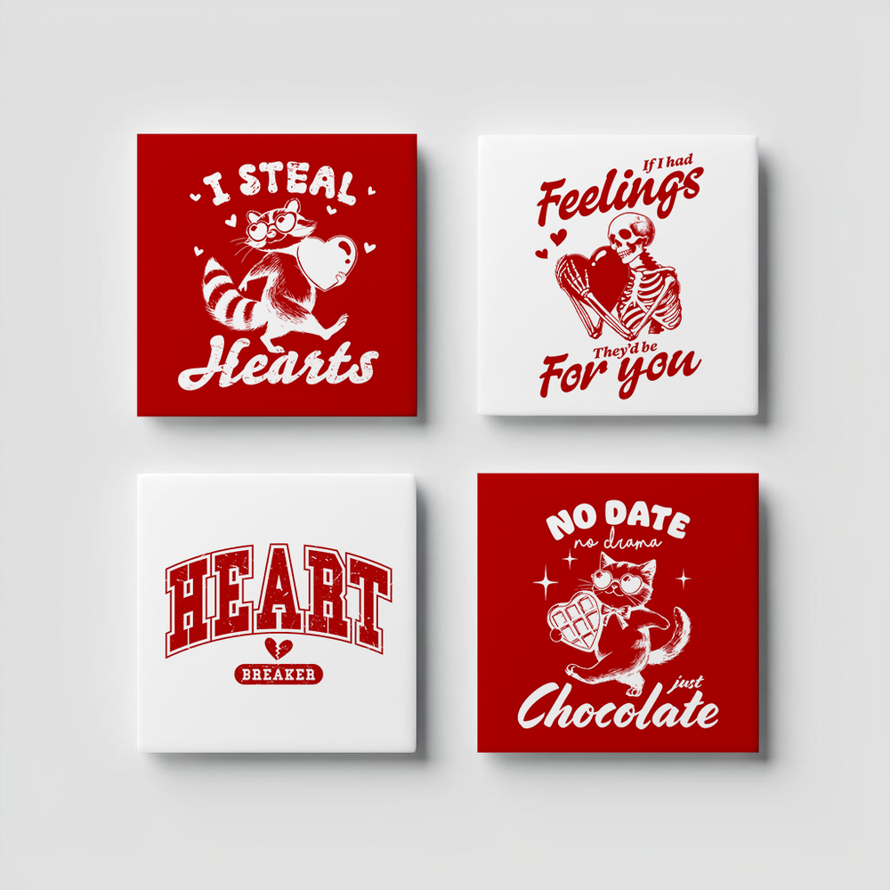 Red and White Funny Sarcastic Valentine's Quote Gift Set of 4