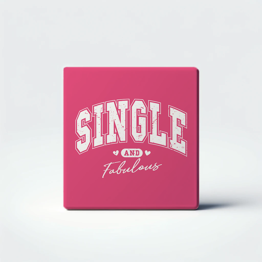 
                  
                    Single & Fabulous - Funny Valentine's Day Quote Decor Magnet
                  
                