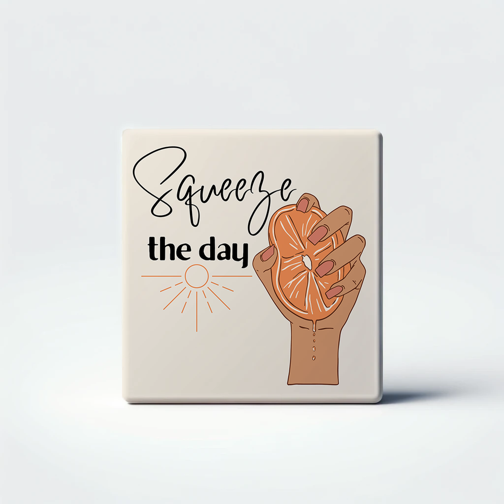 Squeeze the Day Aesthetic Quote Magnet